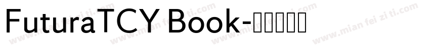 FuturaTCY Book字体转换